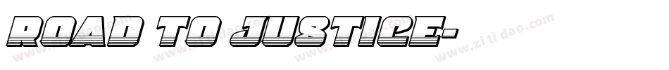 ROAD TO JUSTICE字体转换
